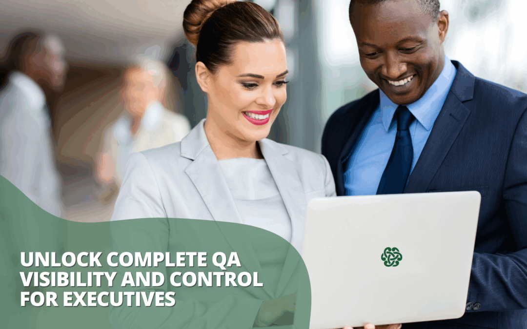 Unlock Complete QA Visibility and Control for Executives with QAConnector